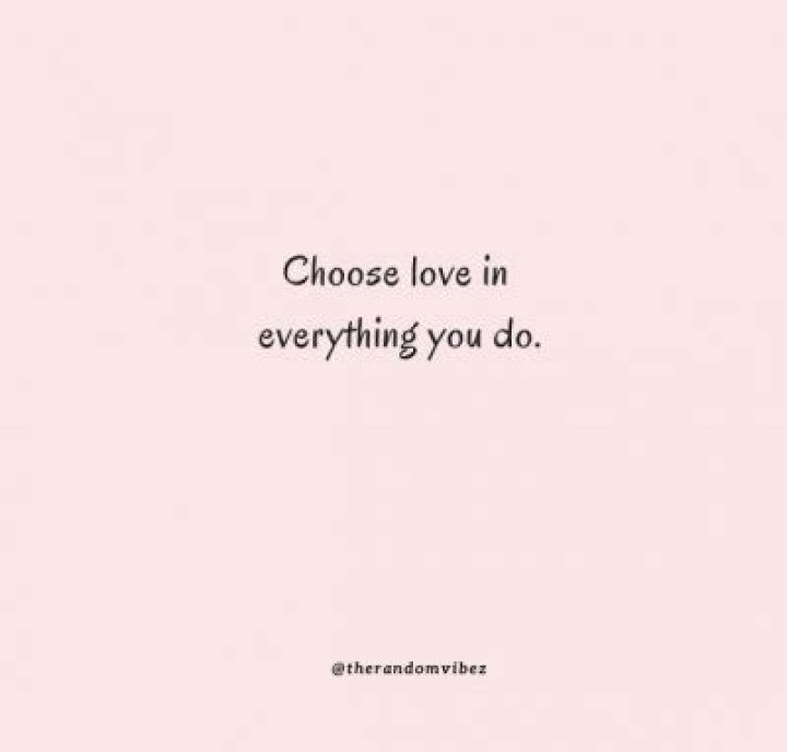 33 Quotes About Choosing Love
